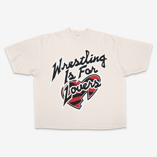 Wrestling is for Lovers T-Shirt